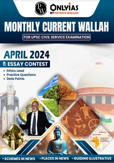 Monthly Current Walllah Magazine April 2024 Pw Only IAS Eng Medium