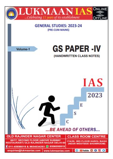 LUKMAAN IAS GENERAL STUDIES 2023-24 GS PAPER IV VOLUME -1