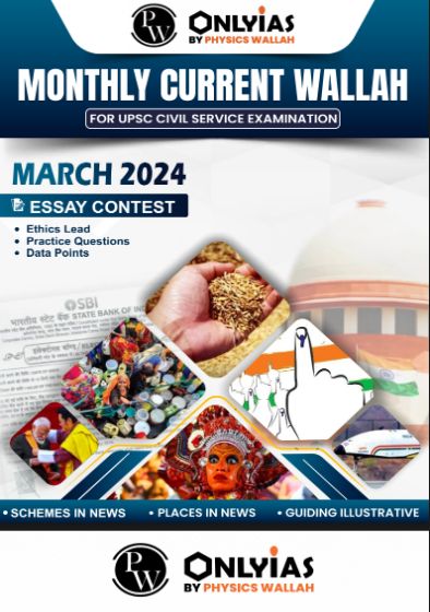 Monthly Current Walllah Magazine March 2024 Pw Only IAS Eng Medium