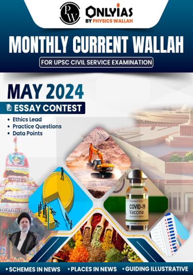 Monthly Current Walllah Magazine May 2024 Pw Only IAS Eng Medium