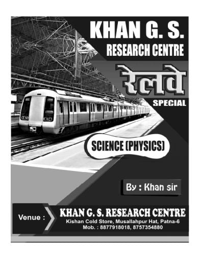 SCIENCE PHYSICS BY KHAN SIR