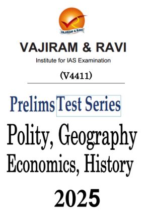 UPSC Prelims Test Series 2025 - VAJIRAM AND RAVI